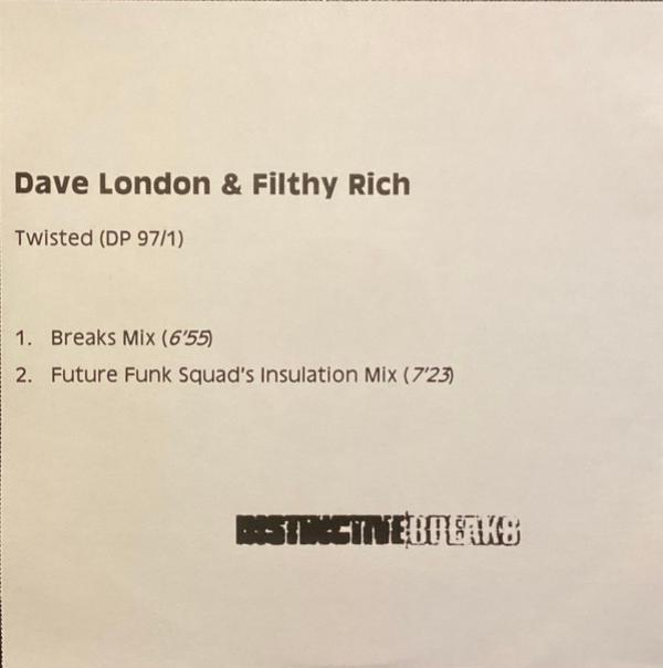 Dave London & Filthy Rich - Twisted