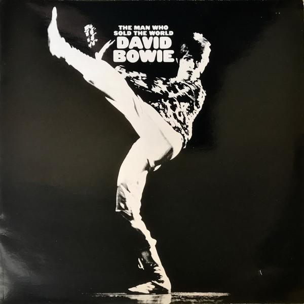 David Bowie - The Man Who Sold The World