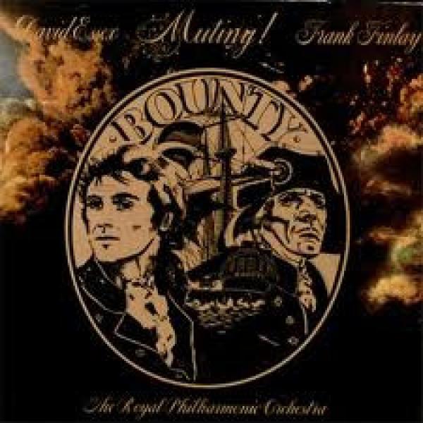 David Essex, Frank Finlay, Victor Spinetti (2), Nicky Henson, Charles Mindenhall, Doreen Chanter, The Royal Philharmonic Orchestra - Mutiny