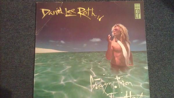 David Lee Roth - Crazy From The Heat
