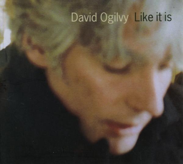 David Ogilvy - Like It Is