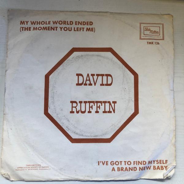 David Ruffin - My Whole World Ended (The Moment You Left Me)