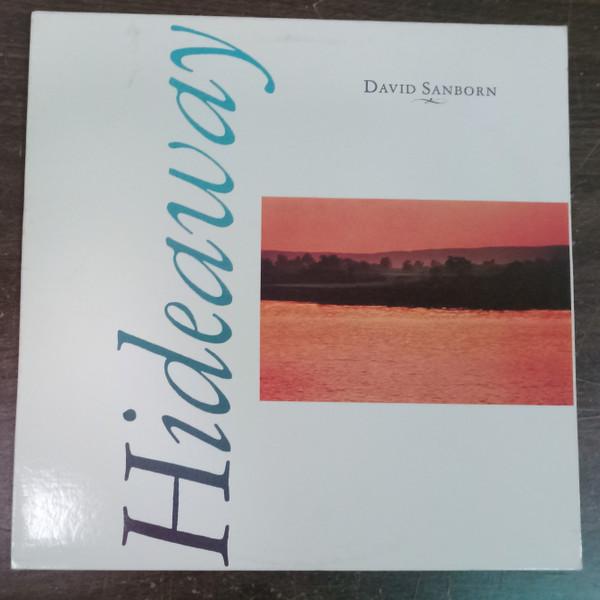 David Sanborn - Hideaway