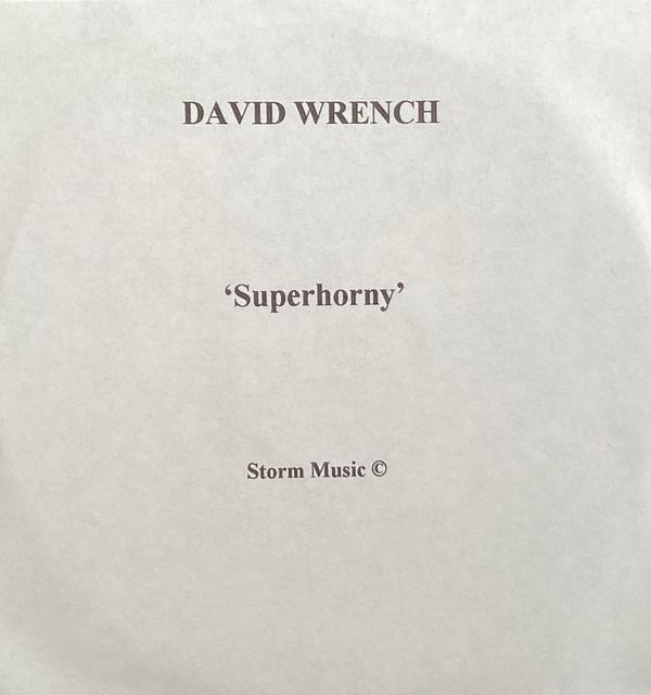 David Wrench - Superhorny