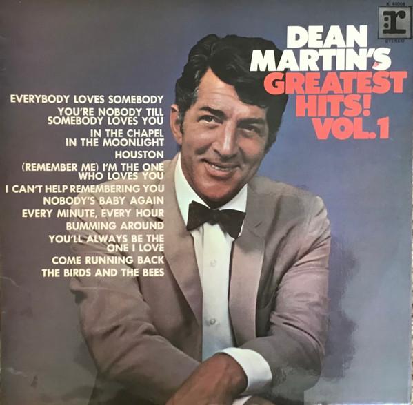 Dean Martin - Dean Martin's Greatest Hits! - Volume 1