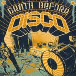  - Death Before Disco