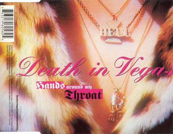 Death In Vegas - Hands Around My Throat