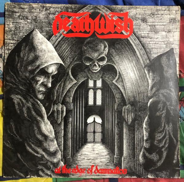 Deathwish (4) - At The Edge Of Damnation
