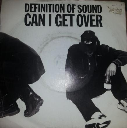 Definition Of Sound - Can I Get Over