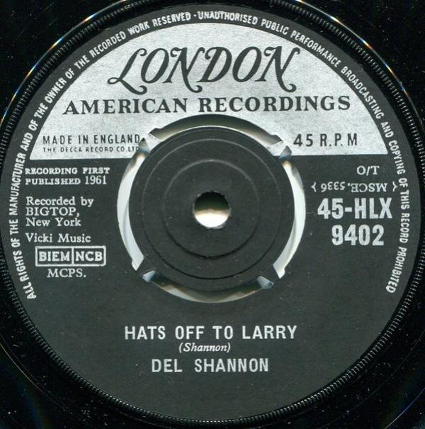 Del Shannon - Hats Off To Larry