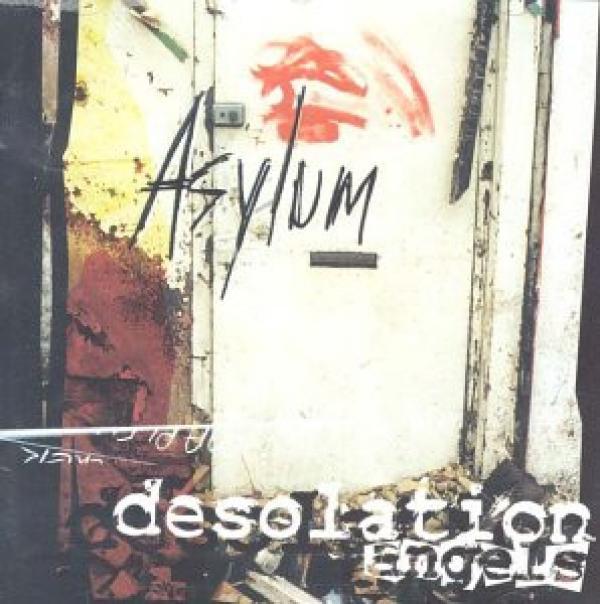 Desolation Angels (4) - Asylum