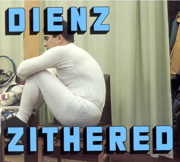 Dienz Zithered - Dienz Zithered