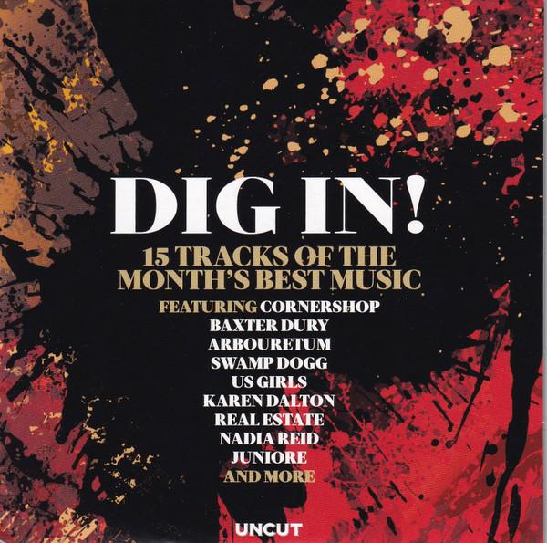  - Dig In! (15 Tracks Of The Month's Best Music)