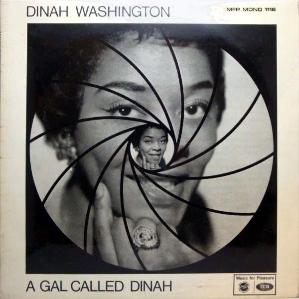 Dinah Washington - A Gal Called Dinah