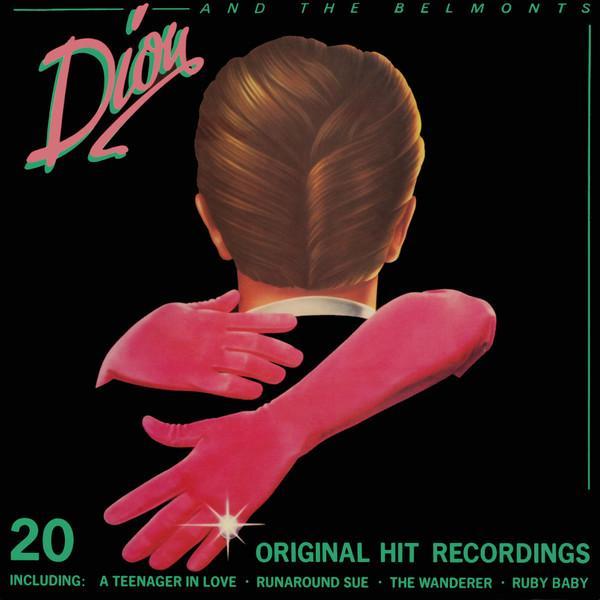 Dion & The Belmonts - Dion & The Belmonts: 20 Original Hit Recordings