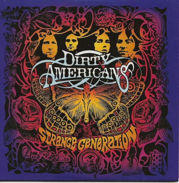 Dirty Americans - Strange Generation