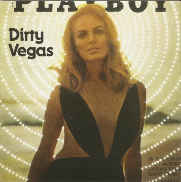 Dirty Vegas - Walk Into The Sun