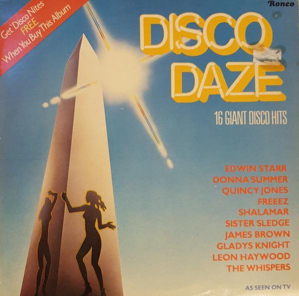  - Disco Daze (16 Giant Disco Hits)