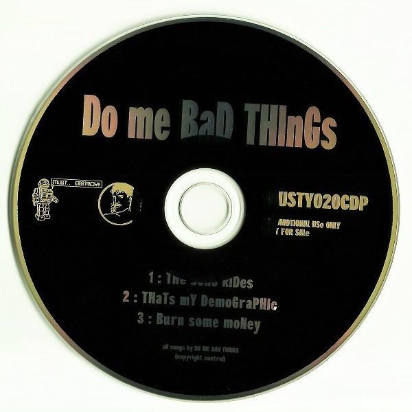 Do Me Bad Things - The Song Rides