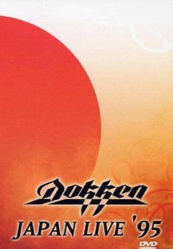 Dokken - Japan Live '95