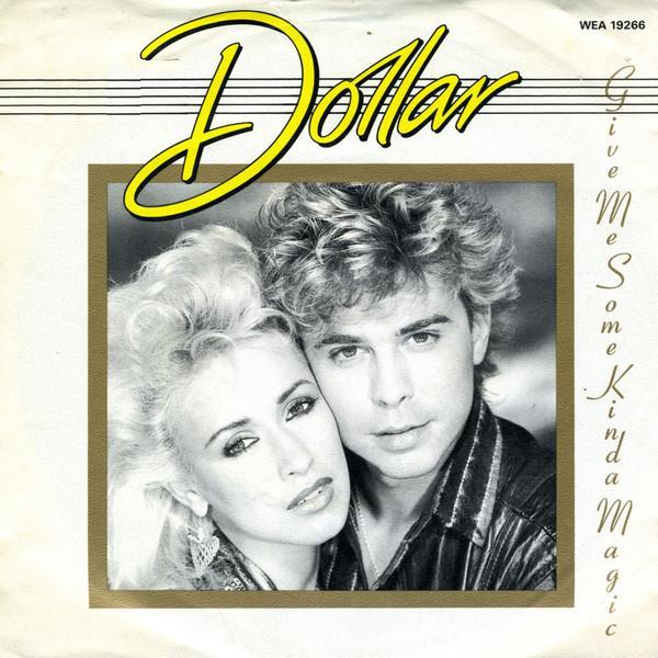 Dollar - Give Me Some Kinda Magic