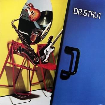 Dr. Strut - Dr. Strut