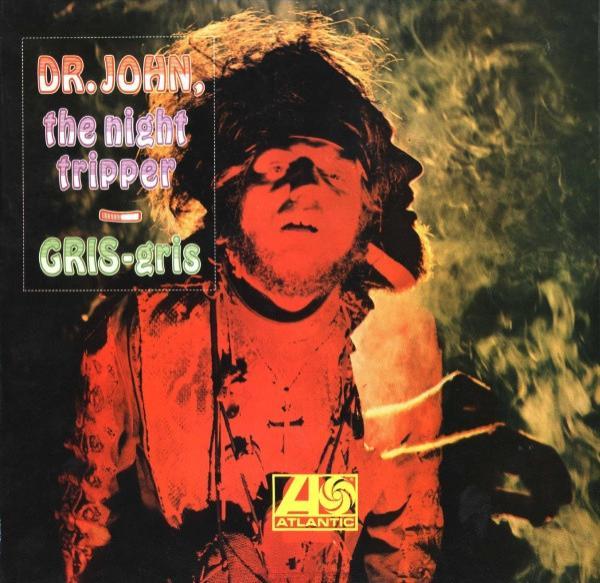 Dr. John - Gris-Gris