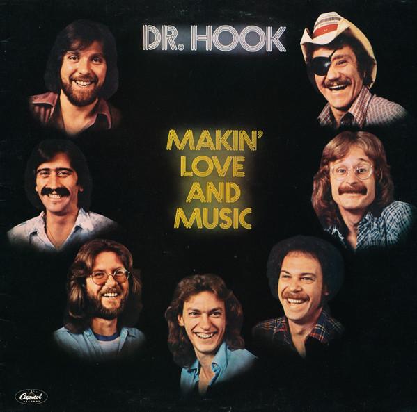 Dr. Hook - Makin' Love And Music