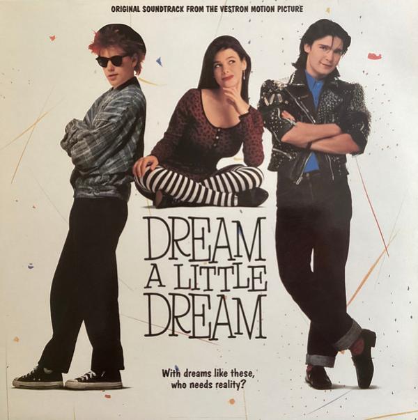  - Dream A Little Dream