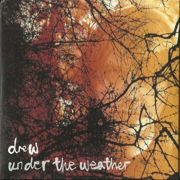 Drew Kennett - Under The Weather