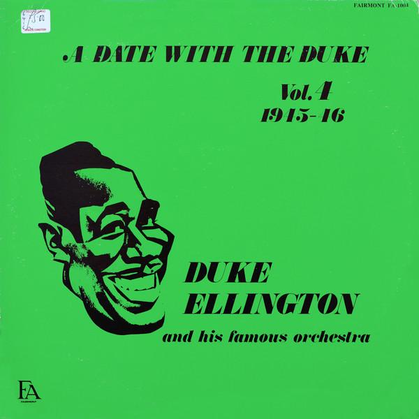 Duke Ellington And His Orchestra - A Date With The Duke Vol.4 1945-46