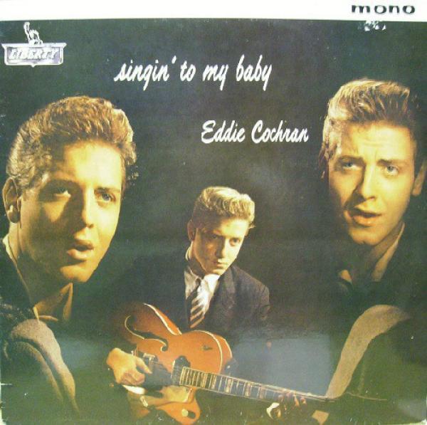 Eddie Cochran - Singin' To My Baby