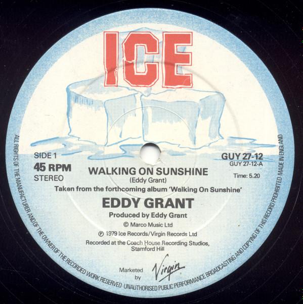 Eddy Grant - Walking On Sunshine