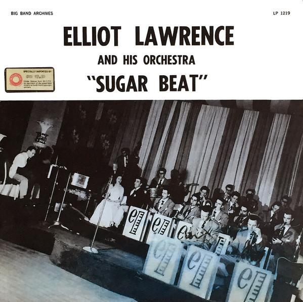Elliot Lawrence And His Orchestra - 