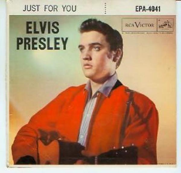 Elvis Presley - Just For You