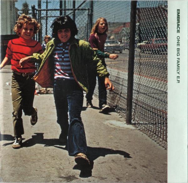 Embrace - One Big Family E.P.