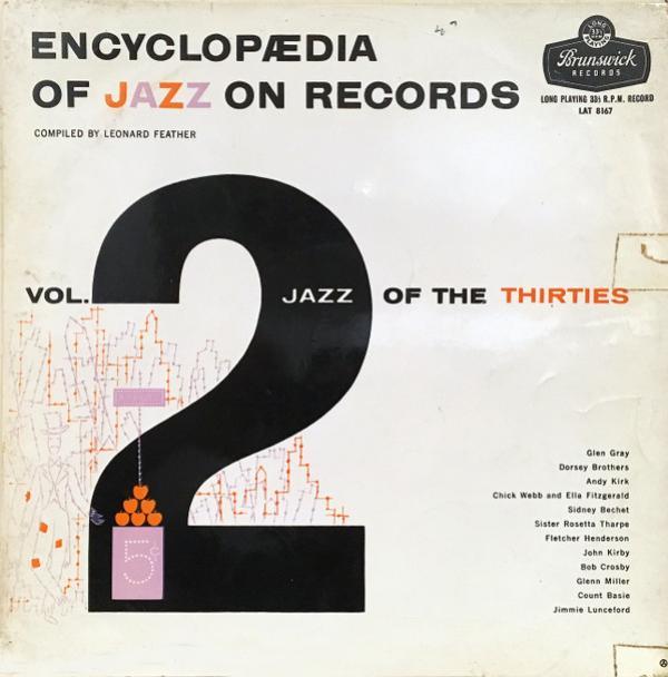  - Encyclopædia Of Jazz On Records: Vol. 2 "Jazz Of The Thirties"