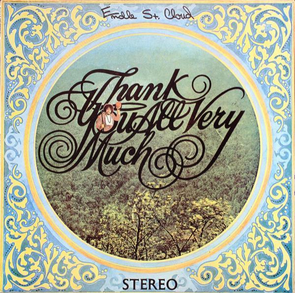Endle St. Cloud - Thank You All Very Much