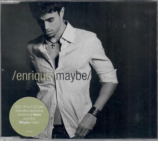 Enrique Iglesias - Maybe