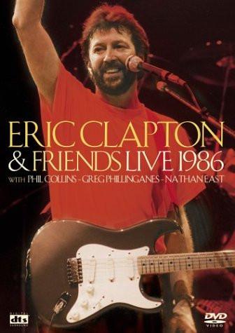 Eric Clapton - Eric Clapton & Friends - Live 1986