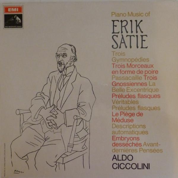 Erik Satie, Aldo Ciccolini - Piano Music Of Eric Satie