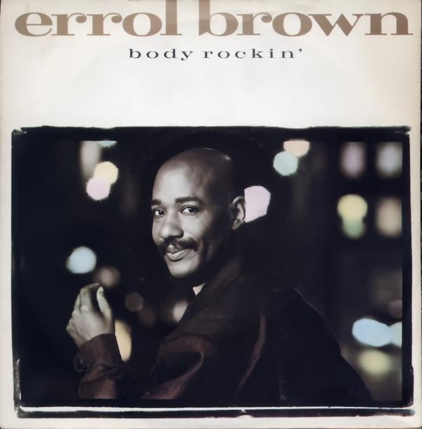 Errol Brown - Body Rockin'