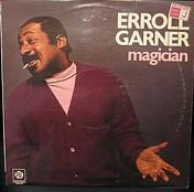 Erroll Garner - Magician