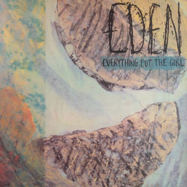 Everything But The Girl - Eden