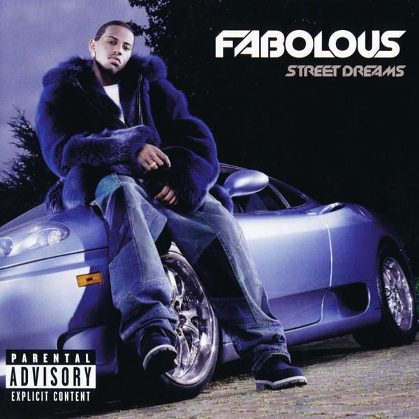 Fabolous - Street Dreams
