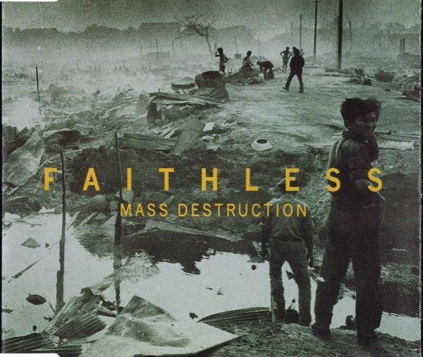 Faithless - Mass Destruction