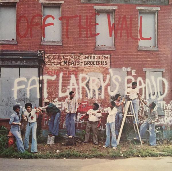 Fat Larry's Band - Off The Wall