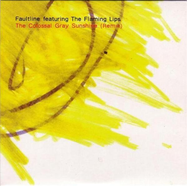Faultline, The Flaming Lips - The Colossal Gray Sunshine (Remix)