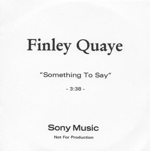 Finley Quaye - Something To Say