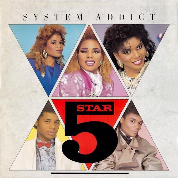 Five Star - System Addict